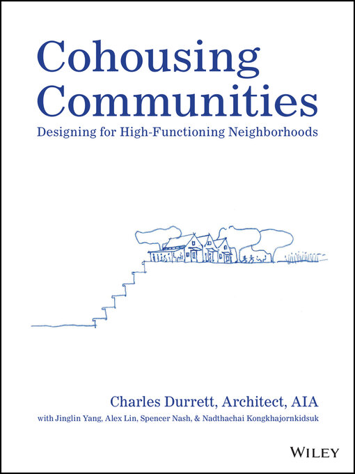 Title details for Cohousing Communities by Charles Durrett - Available